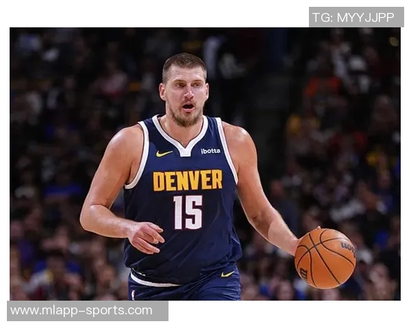 科尔谈约基奇表现呼吁更多人支持他或许是美国篮球的期待